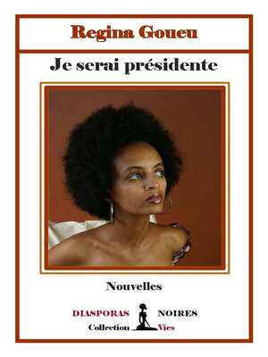 cover image of Je serai présidente